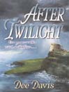 After Twilight (eBook)
